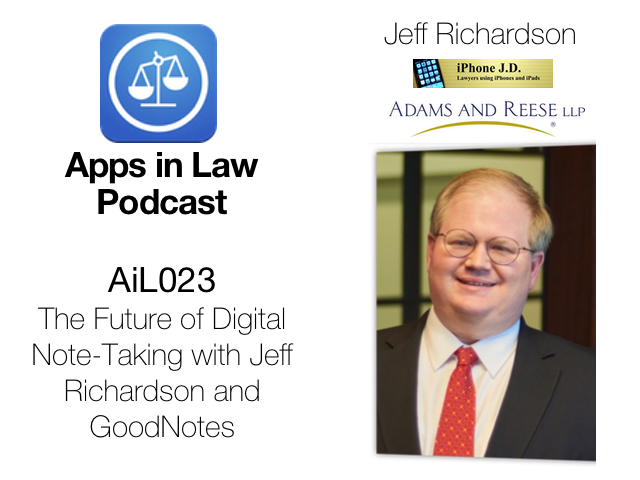 The Future of Digital Note-Taking with Jeff Richardson and GoodNotes